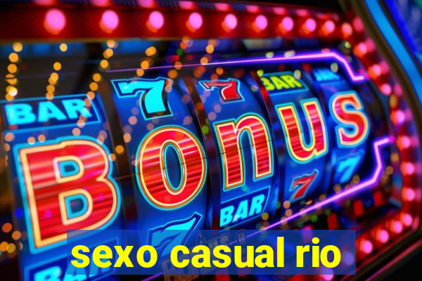 sexo casual rio